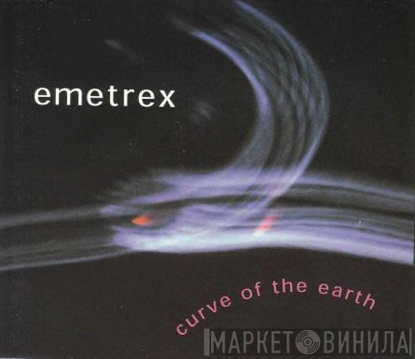 Emetrex - Curve Of The Earth