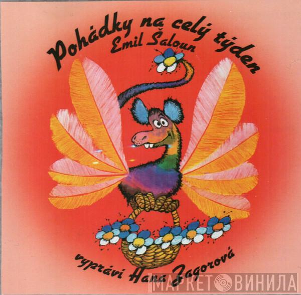 , Emil Šaloun  Hana Zagorová  - Pohádky Na Celý Týden