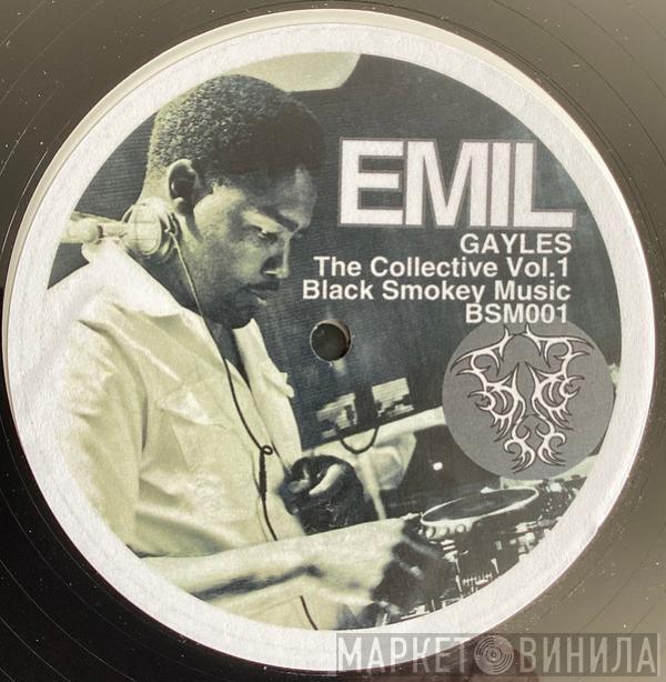 Emil Gayles - The Collective Vol.1