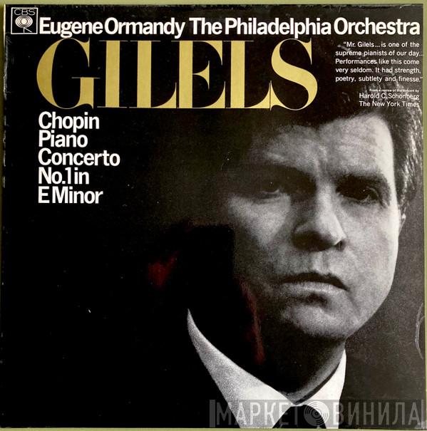 Emil Gilels, Eugene Ormandy, The Philadelphia Orchestra, Frédéric Chopin - Piano Concerto No.1 In E Minor