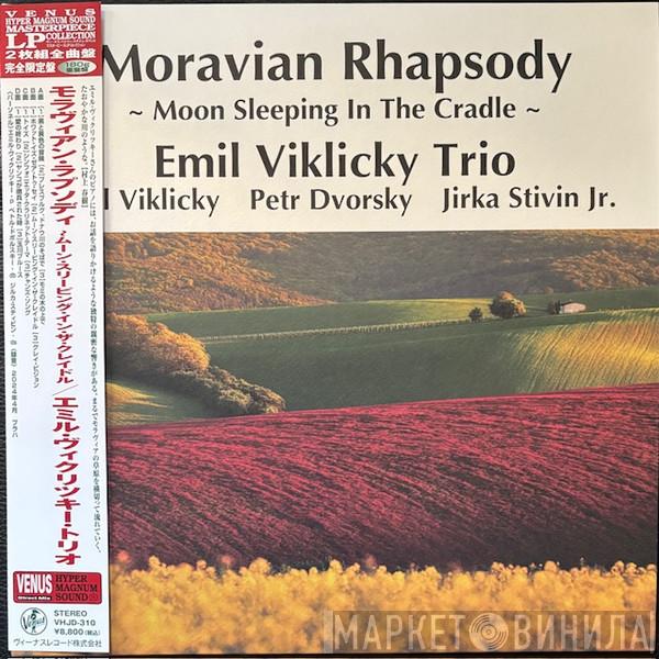 Emil Viklický Trio - Moravian Rhapsody ~ Moon Sleeping In The Cradle ~
