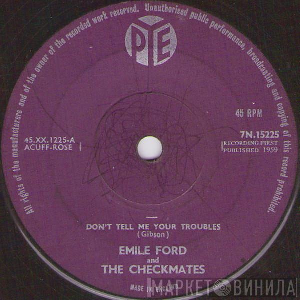 Emile Ford & The Checkmates - Don't Tell Me Your Troubles