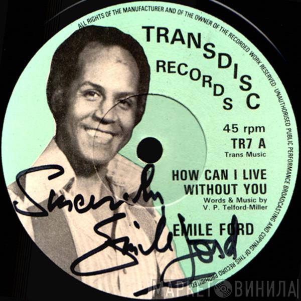 Emile Ford - How Can I Live Without You / Dance With Me