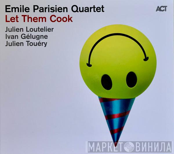 Emile Parisien Quartet - Let Them Cook