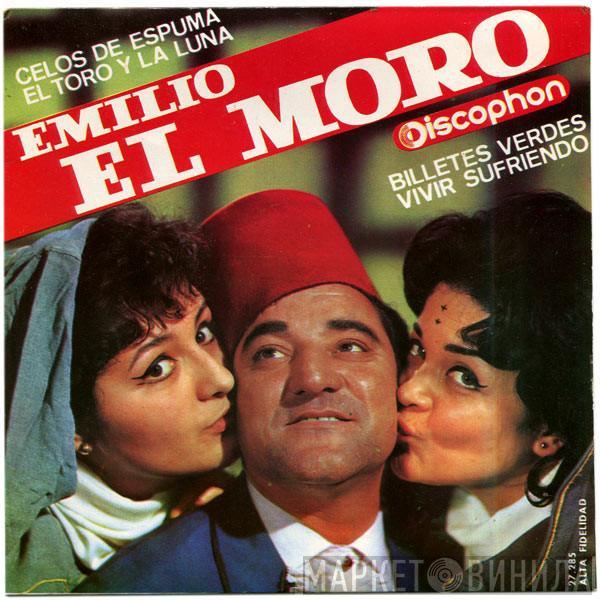 Emilio "El Moro" - Celos De Espuma / El Toro Y La Luna / Billetes Verdes / Vivir Sufriendo