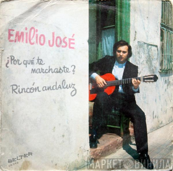 Emilio José - ¿Por Qué Te Marchaste? / Rincón Andaluz