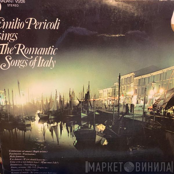Emilio Pericoli - Sings The Romantic Songs Of Italy