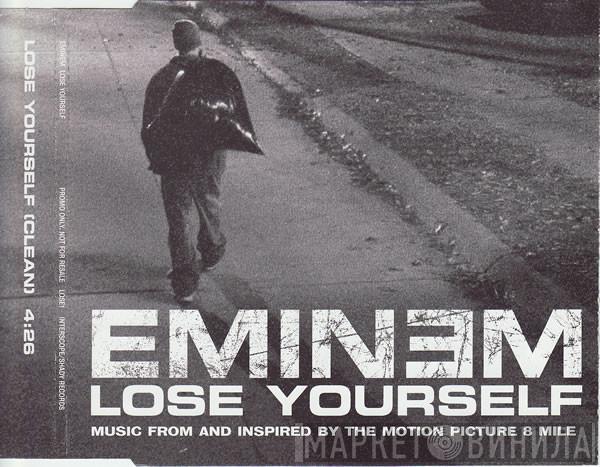 Eminem - Lose Yourself