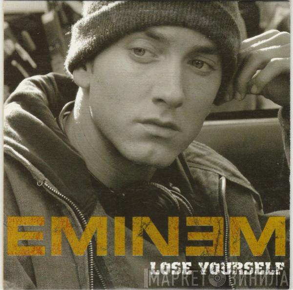  Eminem  - Lose Yourself