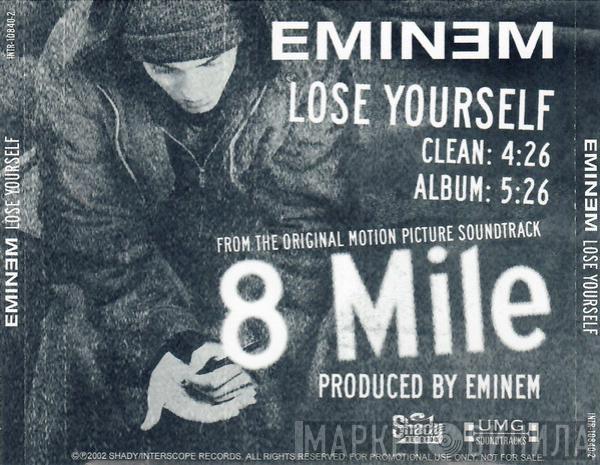  Eminem  - Lose Yourself