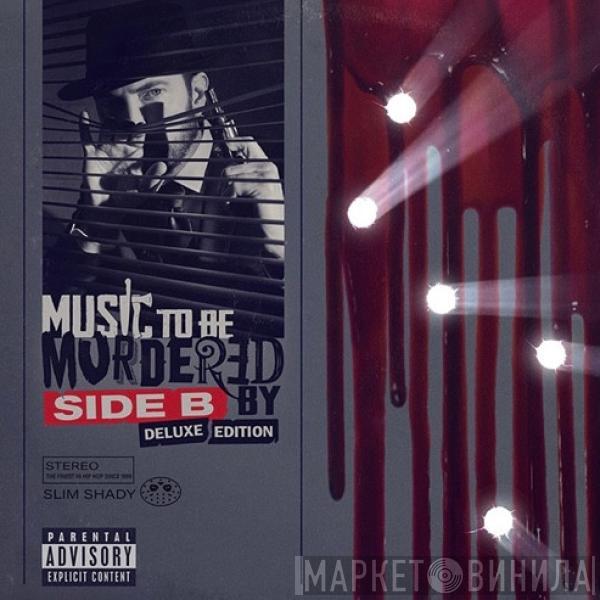, Eminem  Slim Shady  - Music To Be Murdered By (Side B)