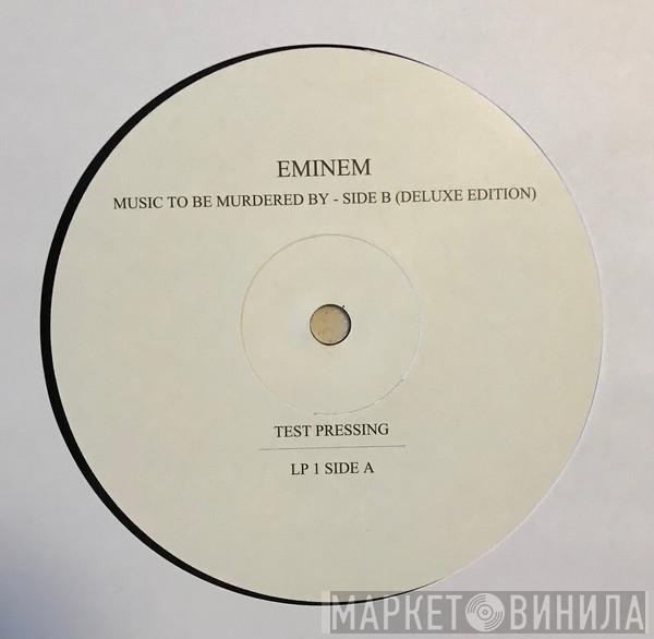 , Eminem  Slim Shady  - Music To Be Murdered By (Side B)