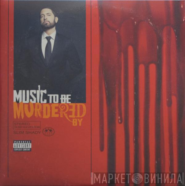 Eminem, Slim Shady - Music To Be Murdered By