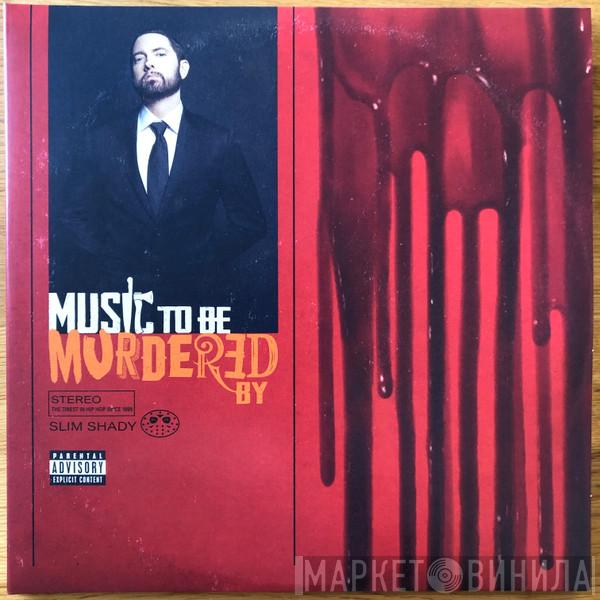 , Eminem  Slim Shady  - Music To Be Murdered By