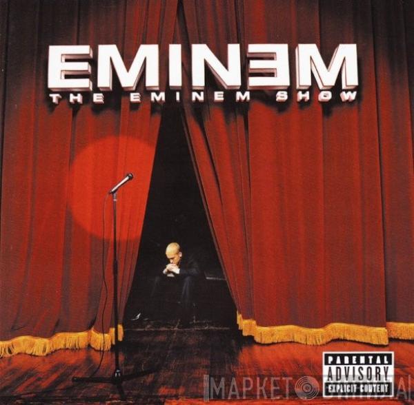  Eminem  - The Eminem Show