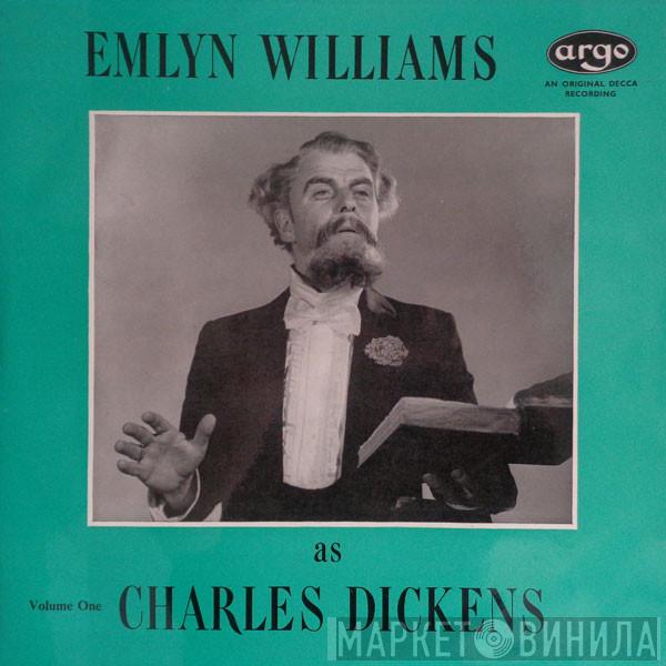 Emlyn Williams - Emlyn Williams As Charles Dickens, Volume 1