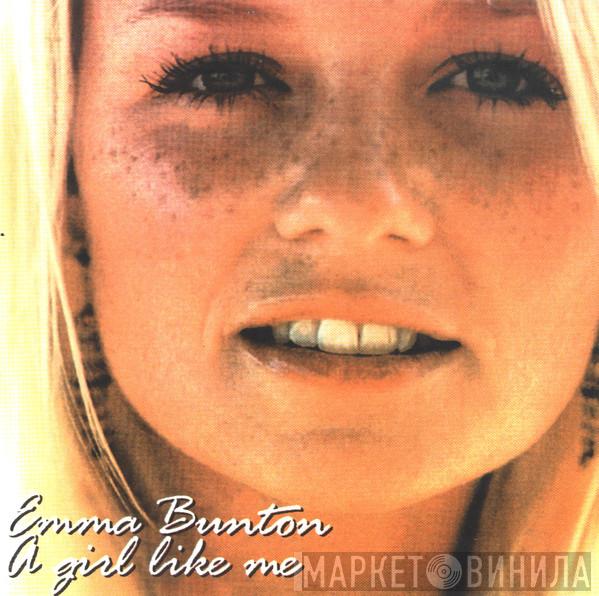  Emma Bunton  - A Girl Like Me