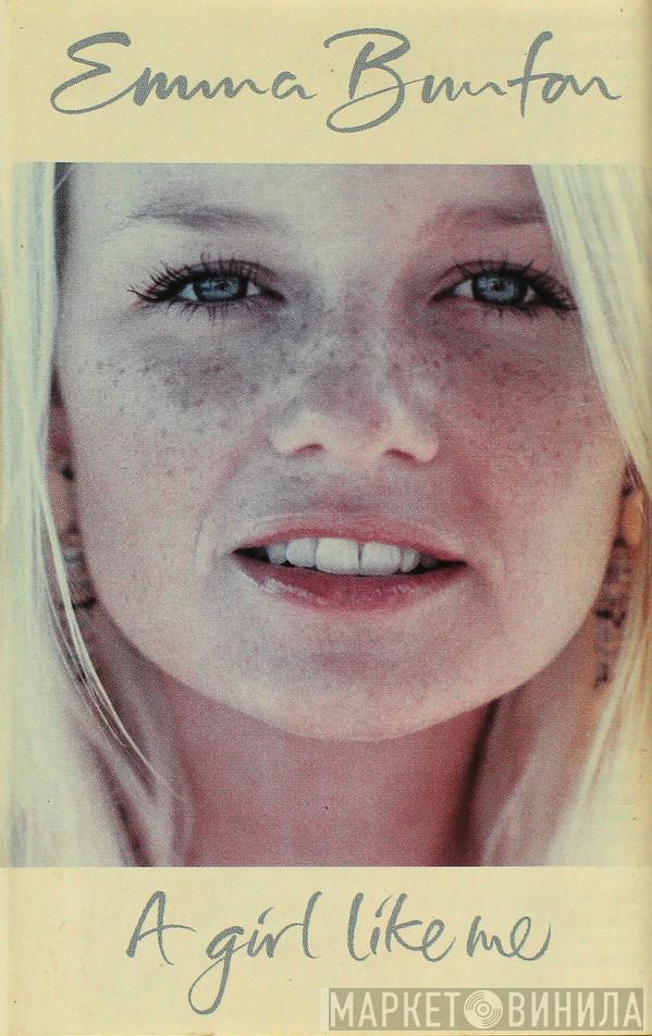  Emma Bunton  - A Girl Like Me