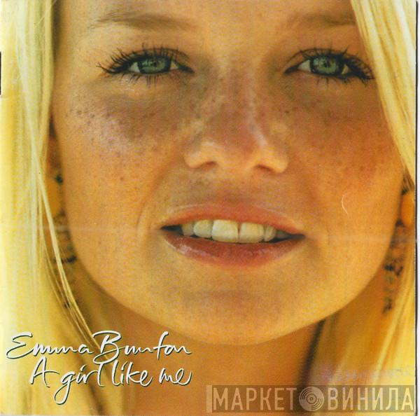  Emma Bunton  - A Girl Like Me