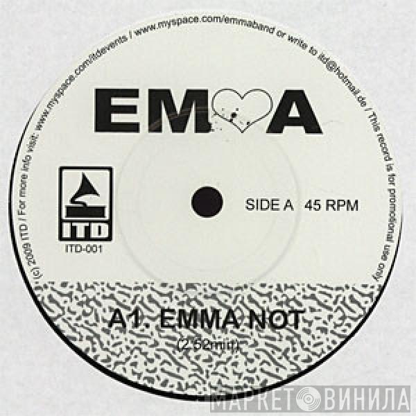 Emma - Emma Not