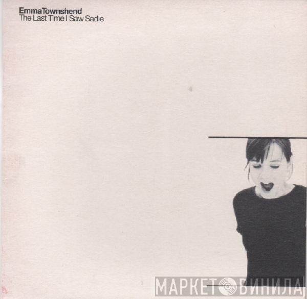 Emma Townshend - The Last Time I Saw Sadie