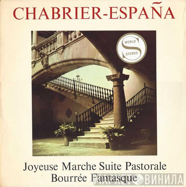 Emmanuel Chabrier, Orchestre Du Théâtre Des Champs-Elysées, Paul Bonneau - España / Joyeuse Marche / Suite Pastorale / Bourée Fantasque