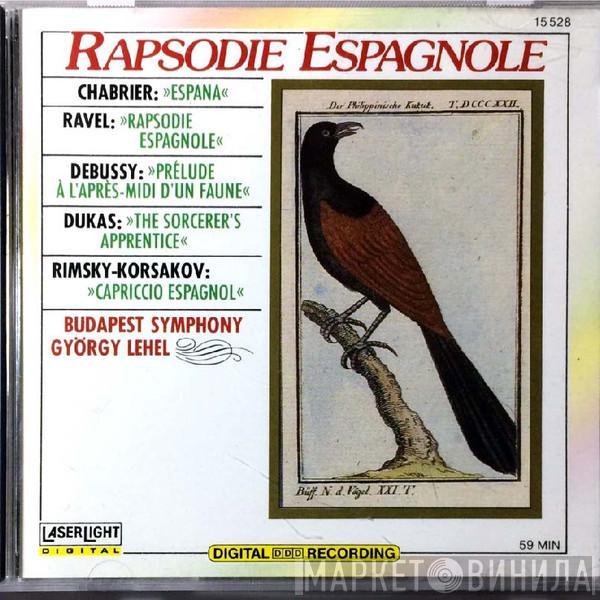 Emmanuel Chabrier, Maurice Ravel, Claude Debussy, Paul Dukas, Nikolai Rimsky-Korsakov - Rapsodie Espagnole