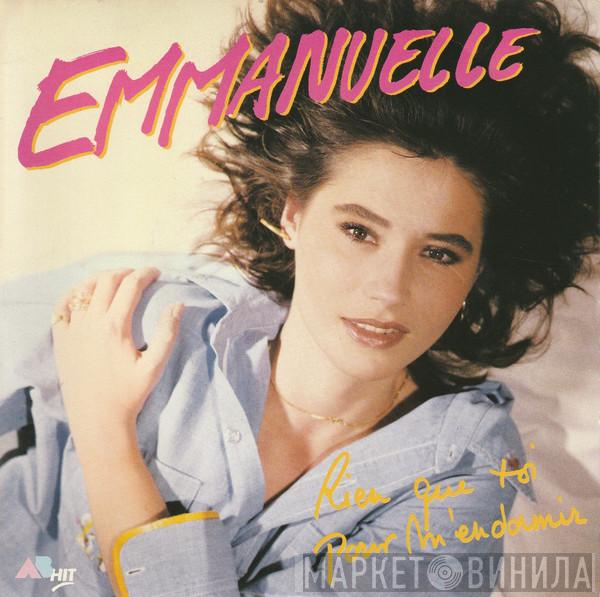 Emmanuelle  - Rien Que Toi Pour M'endormir