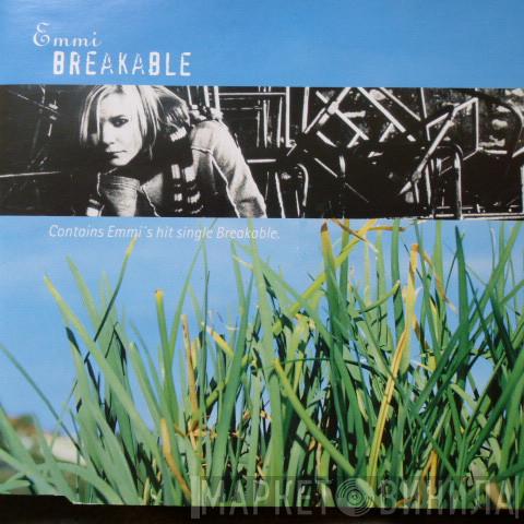 Emmi - Breakable