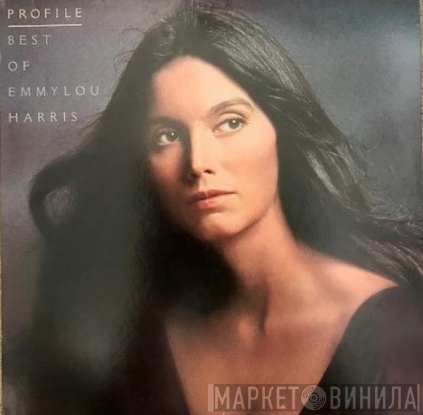  Emmylou Harris  - Profile / Best Of Emmylou Harris