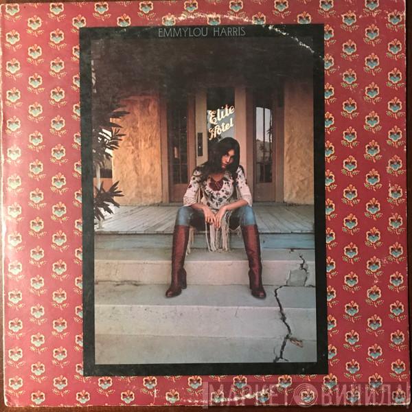  Emmylou Harris  - Elite Hotel