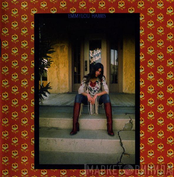 Emmylou Harris - Elite Hotel