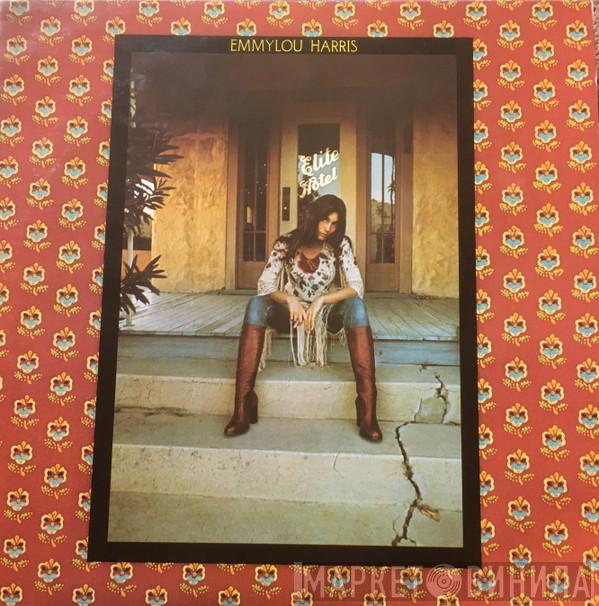  Emmylou Harris  - Elite Hotel