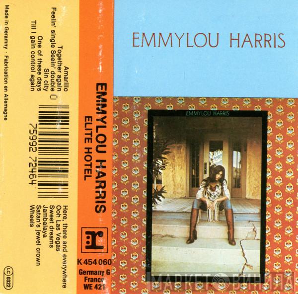  Emmylou Harris  - Elite Hotel