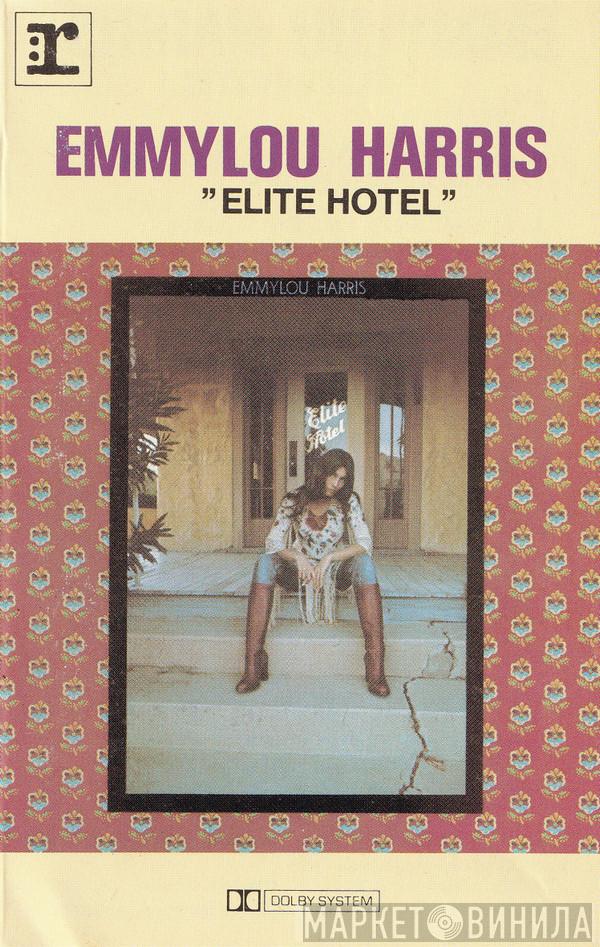  Emmylou Harris  - Elite Hotel