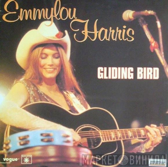 Emmylou Harris - Gliding Bird