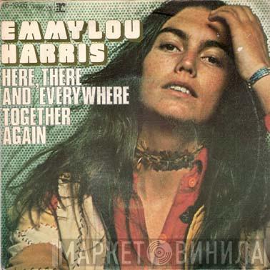 Emmylou Harris - Here, There And Everywhere