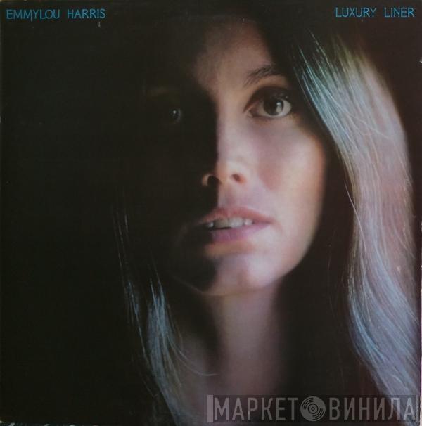 Emmylou Harris - Luxury Liner