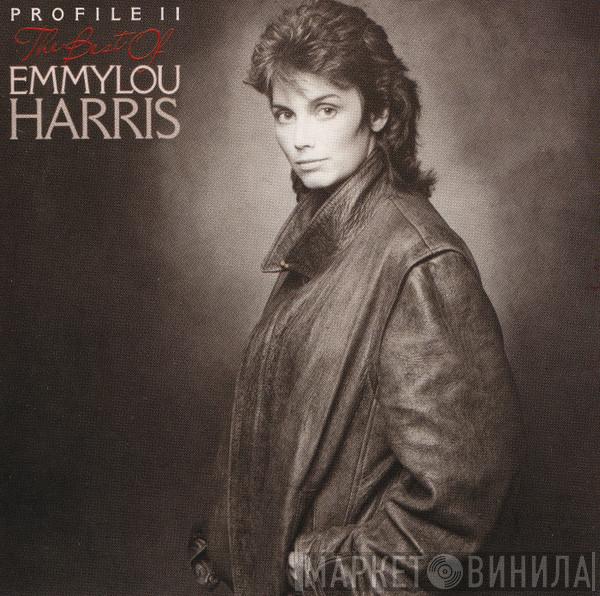 Emmylou Harris - Profile II: The Best Of Emmylou Harris