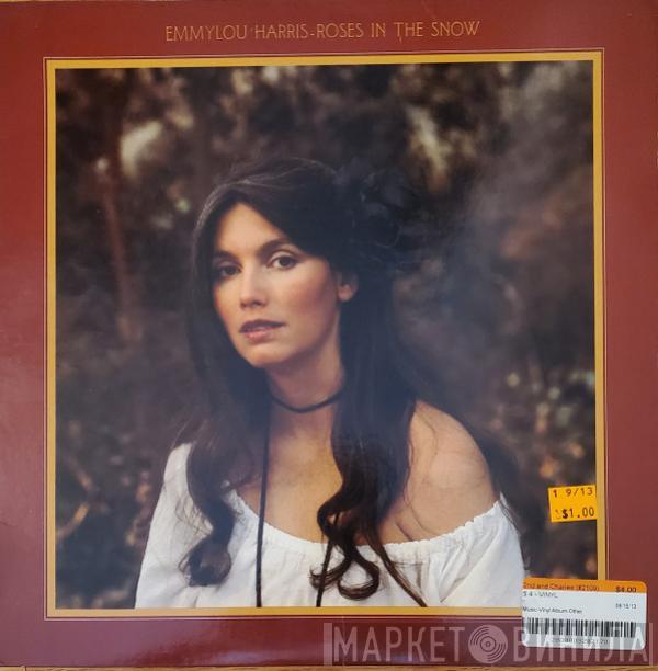 Emmylou Harris - Roses In The Snow