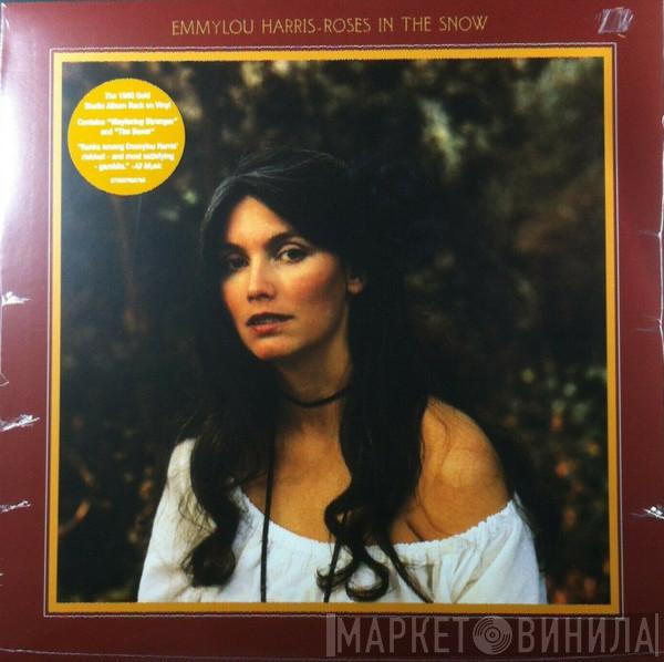 Emmylou Harris - Roses In The Snow