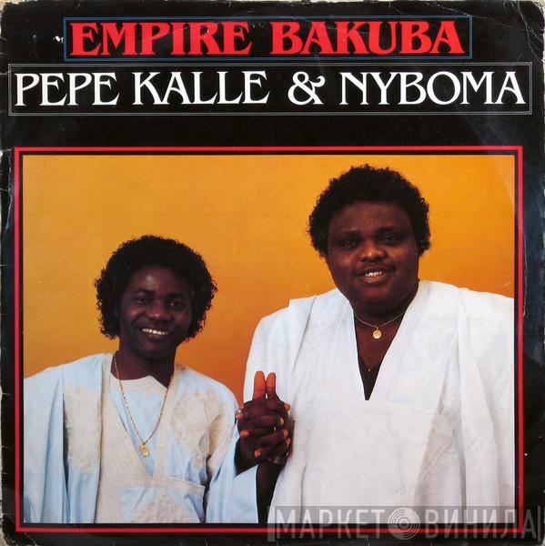 Empire Bakuba - Pepe Kalle & Nyboma