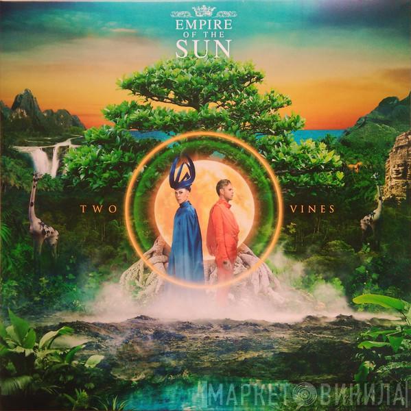 Empire Of The Sun - Two Vines