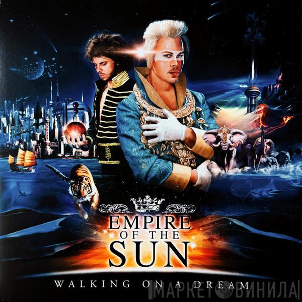 Empire Of The Sun - Walking On A Dream