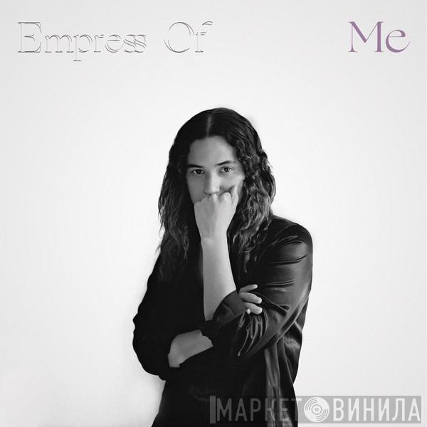 Empress Of - Me