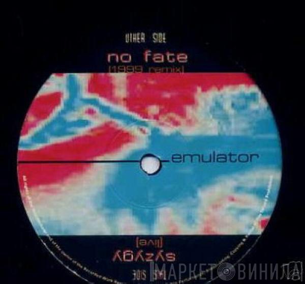 Emulator - No Fate (1999 Remix)