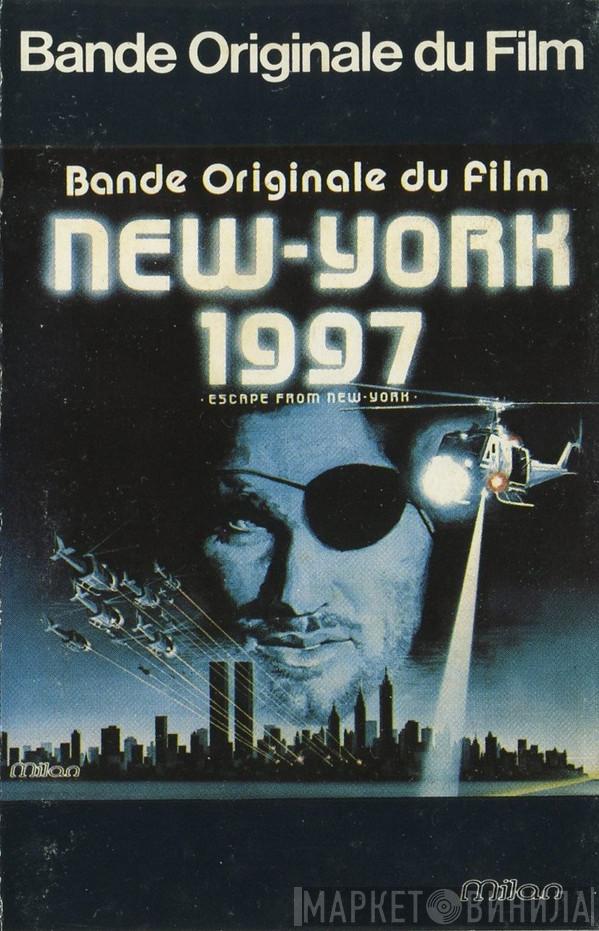 En Association Avec John Carpenter  Alan Howarth  - New York 1997 - Escape From New York (Bande Originale Du Film)