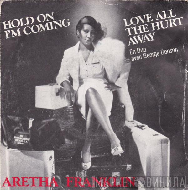 En Duo Avec Aretha Franklin  George Benson  - Love All The Hurt Away / Hold On I'M Comin'