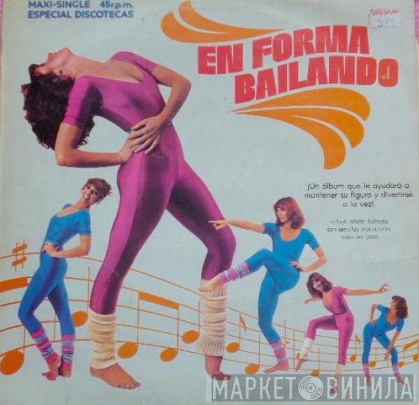  - En Forma Bailando