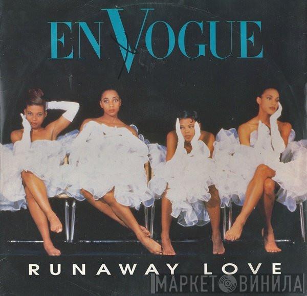 En Vogue - Runaway Love